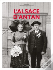 L'Alsace D'Antan