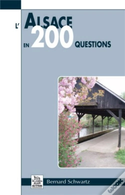 Capa do artigo L'Alsace En 200 Questions