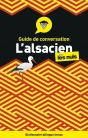 L'Alsacien ; Guide De Conversation Pour Les Nuls (3e Édition) - Preview