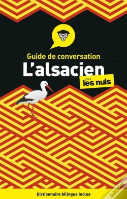 Capa do artigo L'Alsacien ; Guide De Conversation Pour Les Nuls (3e Édition)