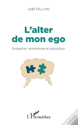 Capa do artigo L'Alter De Mon Ego ; Empathie, Mimétisme Et Éducation