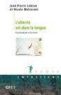 L'Altérité Est Dans La Langue ; Psychanalyse Et Écriture - Preview