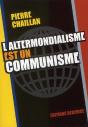 L'Altermondialisme Est Un Communisme - Preview