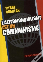 L'Altermondialisme Est Un Communisme