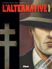 L'Alternative Tome 1