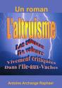 L'Altruisme, Les Sources De Valeurs Vivement Critiquees Dans L'Ile-Aux-Vaches - Preview
