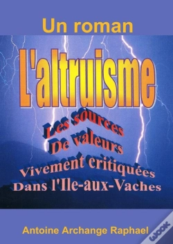 Capa do artigo L'Altruisme, Les Sources De Valeurs Vivement Critiquees Dans L'Ile-Aux-Vaches