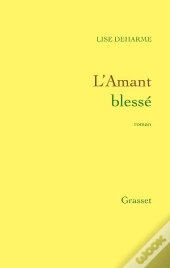 L'Amant Blessé