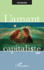 L'Amant Capitaliste - Preview