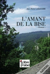 L'Amant De La Bise
