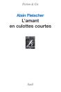 L'Amant En Culottes Courtes - Preview
