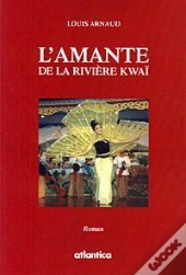 L'Amante De La Riviere Kwai