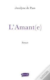 L'Amant(E)
