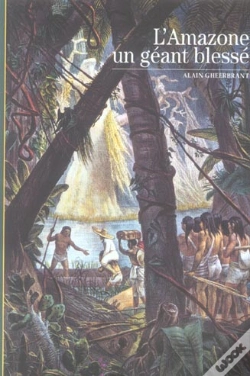Capa do artigo L'Amazone, Un Géant Blessé