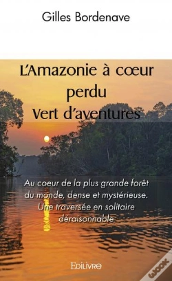 Capa do artigo L'Amazonie A Coeur Perdu  Vert D'Aventures