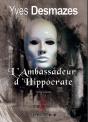 L'Ambassadeur D'Hippocrate - Preview