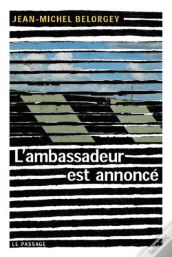 Capa do artigo L'Ambassadeur Est Annonce
