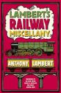 Lambert'S Railway Miscellany - Preview