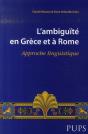 L'Ambiguïté En Grèce Et À Rome ; Approche Linguistique - Preview