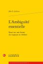 L'Ambiguité Essentielle ; Essai Sur Une Forme Du Tragique Au Théâtre - Preview