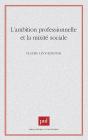 L'Ambition Professionnelle Et La Mixité Sociale - Preview
