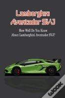 Lamborghini Aventador Svj