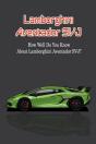 Lamborghini Aventador Svj - Preview