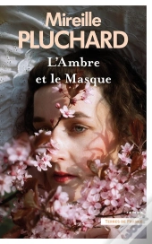 L'Ambre Et Le Masque