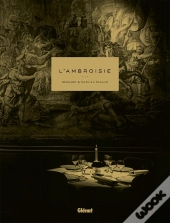 L'Ambroisie ; Bernard Et Mathieu Pacaud