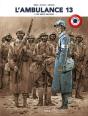 L'Ambulance 13 - Volume 4  Centenaire 14-18 - Preview