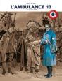 L'Ambulance 13 - Volume 5  Centenaire 14-18 - Preview