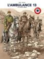 L'Ambulance 13 - Volume 7  Centenaire 14-18 - Preview