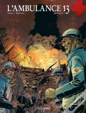 L'Ambulance 13 - Volume 9 - Pourquoi ?
