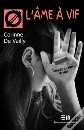 L'Âme À Vif