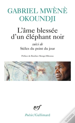 Capa do artigo L'Âme Blessée D'Un Éléphant Noir/Stèles Du Point Du Jour