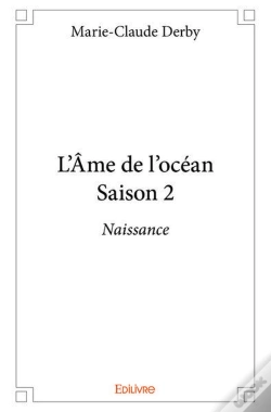 Capa do artigo L'Ame De L'Ocean - Saison 2