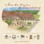 L'Âme Des Maisons De Bourgogne - Preview