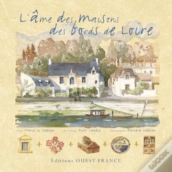 Capa do artigo L'Âme Des Maisons Des Bords De Loire