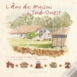 Capa do artigo L'Âme Des Maisons Du Sud-Ouest