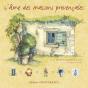 L'Âme Des Maisons Provençales - Preview