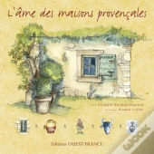 L'Âme Des Maisons Provençales