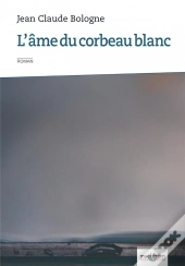 L'Âme Du Corbeau Blanc