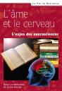 L'Âme Et Le Cerveau. : L'Enjeu Des Neurosciences - Preview