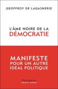 L'Âme Noire De La Démocratie