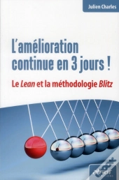 L'Amelioration Continue En 3 Jours ! Le Lean Et La Methodologie Blitz