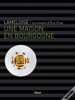 Capa do artigo Lameloise ; La Cuisine D'Eric Pras