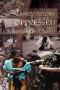 Lamentations Of The Oppressed And Underprivileged - Preview