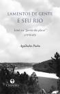 Lamentos de Gente e Seu Rio - Preview