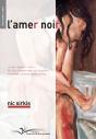L'Amer Noir - Preview