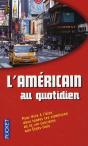 L'Américain Du Quotidien - Preview